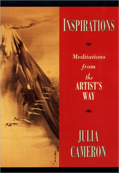 Inspirations: Meditations from The Artist's Way