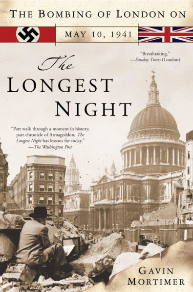 The Longest Night: The Bombing of London on May 10, 1941