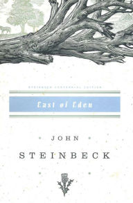 Title: East of Eden, Author: John Steinbeck