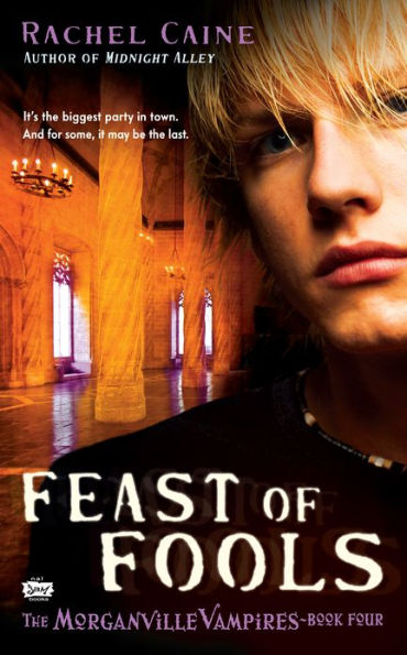 Feast of Fools (Morganville Vampires Series #4)