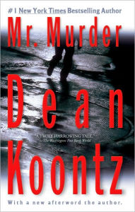 Title: Mr. Murder: A Thriller, Author: Dean Koontz