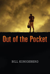 Title: Out of the Pocket, Author: Bill Konigsberg