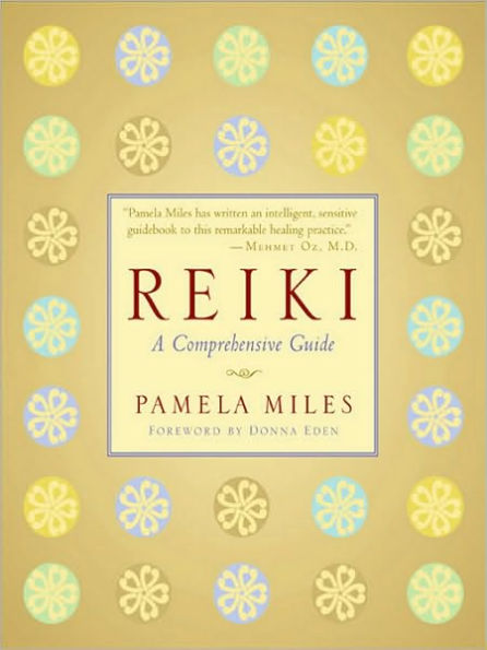 Reiki: A Comprehensive Guide