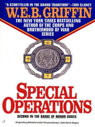 Title: Special Operations (Badge of Honor Series #2), Author: W. E. B. Griffin