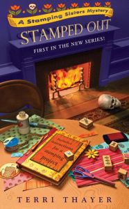 Stamped Out (Stamping Sisters Series #1)