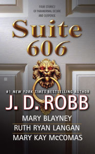 Title: Suite 606, Author: J. D. Robb