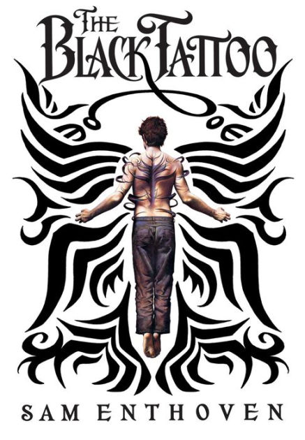 The Black Tattoo By Sam Enthoven Nook Book Ebook Barnes Noble
