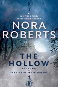 Title: The Hollow (Sign of Seven Series #2), Author: Nora Roberts