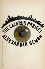 Title: The Lazarus Project, Author: Aleksandar Hemon