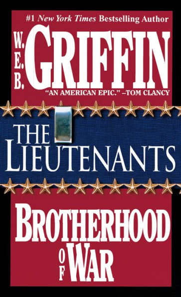 The Lieutenants (Brotherhood of War Series #1)