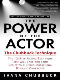 Title: The Power of the Actor, Author: Ivana Chubbuck