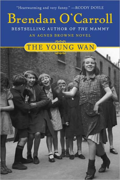 The Young Wan (Agnes Brown Series #4)