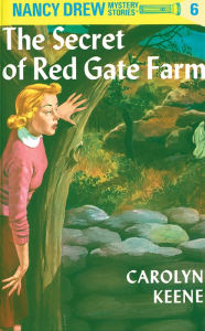 Title: The Secret of Red Gate Farm (Nancy Drew Series #6), Author: Carolyn Keene
