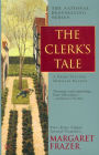 The Clerk's Tale (Sister Frevisse Medieval Mystery Series #11)