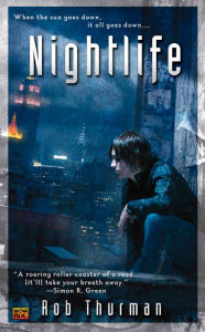Title: Nightlife (Cal Leandros Series #1), Author: Rob Thurman