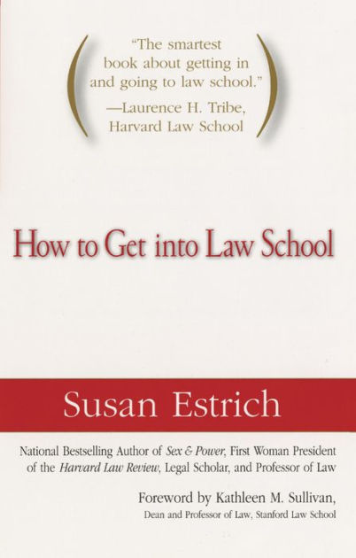 how-to-get-into-law-school-by-susan-estrich-ebook-barnes-noble