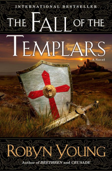 The Fall of the Templars: A Novel