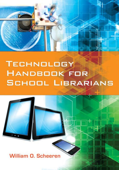 Technology Handbook for School Librarians