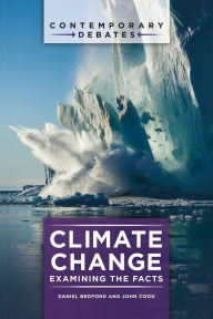 Title: Climate Change: Examining the Facts, Author: Daniel Bedford