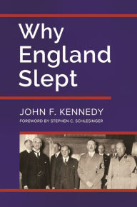 Title: Why England Slept, Author: John F. Kennedy