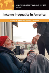 Title: Income Inequality in America: A Reference Handbook, Author: Stacey M. Jones