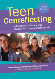 Title: Teen Genreflecting: A Readers' Advisory and Collection Development Guide, 4th Edition, Author: Sarah Flowers