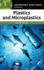 Plastics and Microplastics: A Reference Handbook