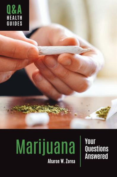 Marijuana: Your Questions Answered