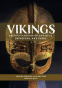 Vikings: An Encyclopedia of Conflict, Invasions, and Raids