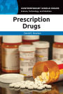 Prescription Drugs: A Reference Handbook
