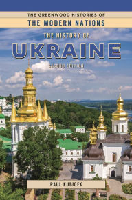 Title: The History of Ukraine, Author: Paul Kubicek