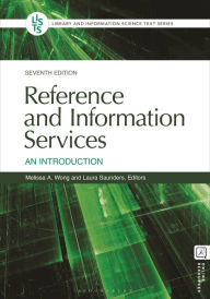 Title: Reference and Information Services: An Introduction, Author: Melissa A. Wong