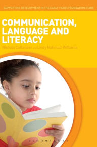 Title: Communication, Language and Literacy, Author: Nichola Callander