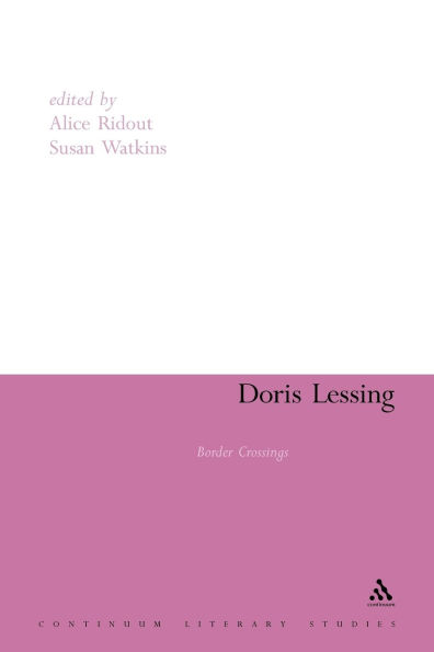 Doris Lessing: Border Crossings