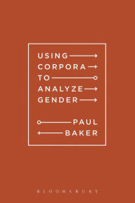Title: Using Corpora to Analyze Gender, Author: Paul Baker