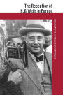 The Reception of H.G. Wells in Europe