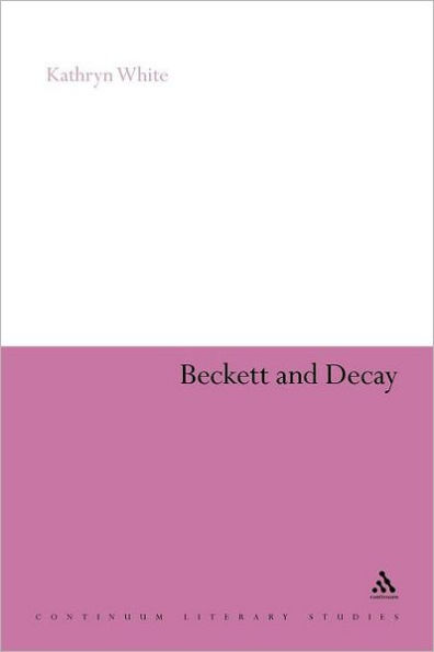 Beckett and Decay