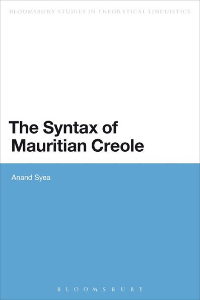 The Syntax of Mauritian Creole