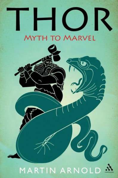 Thor: Myth to Marvel