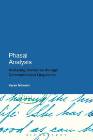 Title: Phasal Analysis: Analysing Discourse through Communication Linguistics, Author: Karen Malcolm