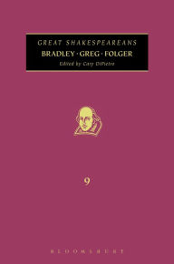 Title: Bradley, Greg, Folger: Great Shakespeareans: Volume IX, Author: Cary DiPietro
