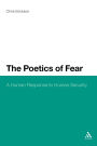 The Poetics of Fear: A Human Response to Human Security