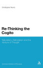 Re-Thinking the Cogito: Naturalism, Reason and the Venture of Thought