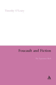 Foucault and Fiction: The Experience Book