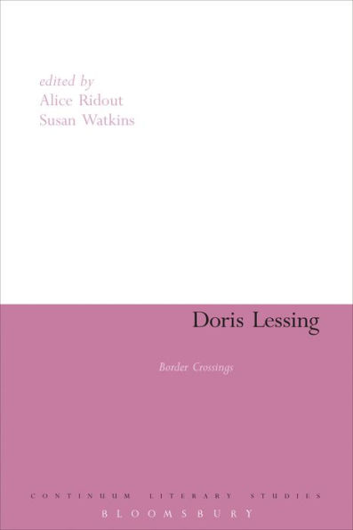 Doris Lessing: Border Crossings