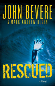 Title: Rescued, Author: John Bevere