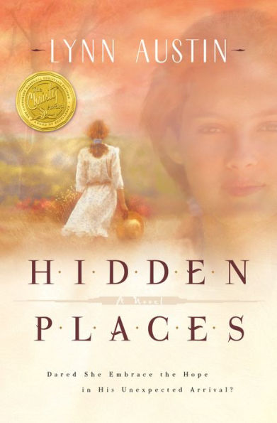 Hidden Places: A Novel