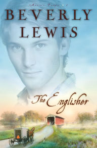 Title: The Englisher (Annie's People Series #2), Author: Beverly Lewis