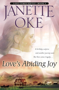 Title: Love's Abiding Joy (Love Comes Softly Series #4), Author: Janette Oke