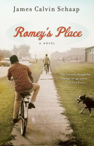 Title: Romey's Place: A Novel, Author: James Calvin Schaap